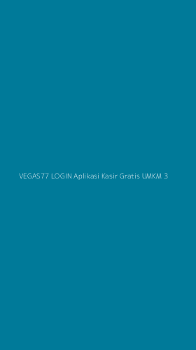 Tampilan Antarmuka Aplikasi Vegas77 Login Aplikasi Kasir Gratis Umkm - 3