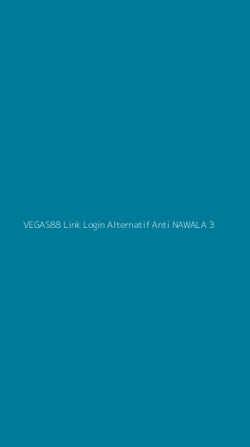 Tampilan Antarmuka Aplikasi Vegas88 Link Login Alternatif Anti Nawala - 3