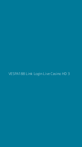 Tampilan Antarmuka Aplikasi Vespa188 Link Login Live Casino Hd - 3