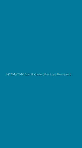 Tampilan Antarmuka Aplikasi Victorytoto Cara Recovery Akun Lupa Password - 4
