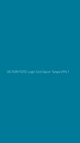 Tampilan Antarmuka Aplikasi Victorytoto Login Slot Gacor Tanpa Vpn - 1