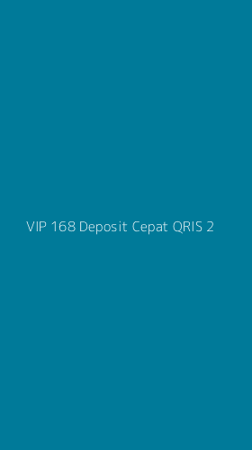 Tampilan Antarmuka Aplikasi Vip 168 Deposit Cepat Qris - 2