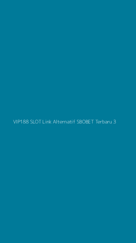 Tampilan Antarmuka Aplikasi Vip188 Slot Link Alternatif Sbobet Terbaru - 3