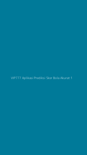 Tampilan Antarmuka Aplikasi Vip777 Aplikasi Prediksi Skor Bola Akurat - 1