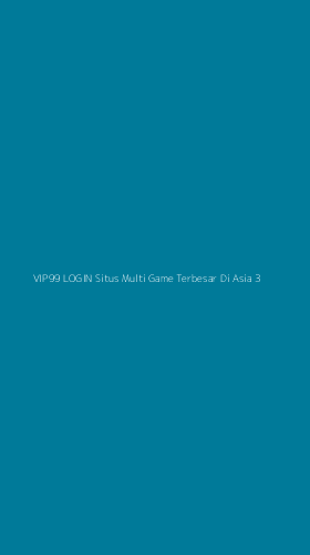 Tampilan Antarmuka Aplikasi Vip99 Login Situs Multi Game Terbesar Di Asia - 3