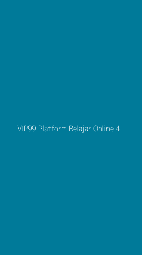 Tampilan Antarmuka Aplikasi Vip99 Platform Belajar Online - 4