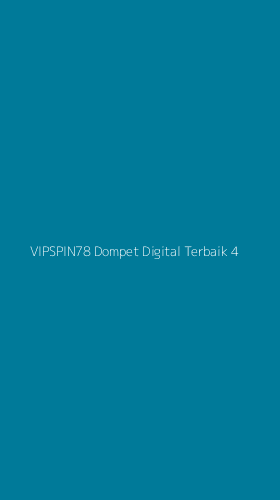 Tampilan Antarmuka Aplikasi Vipspin78 Dompet Digital Terbaik - 4