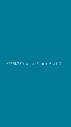Tampilan Antarmuka Aplikasi Vipspin78 Download Premium Gratis - 3