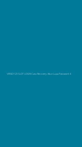 Tampilan Antarmuka Aplikasi Virgo123 Slot Login Cara Recovery Akun Lupa Password - 4