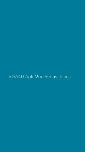 Tampilan Antarmuka Aplikasi Visa4d Apk Mod Bebas Iklan - 2