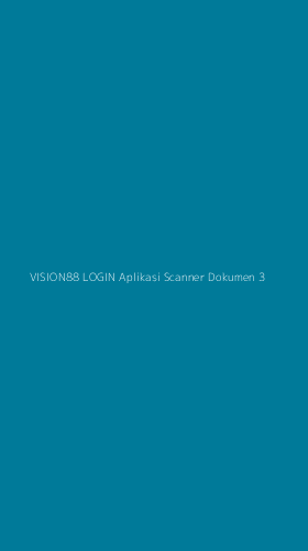 Tampilan Antarmuka Aplikasi Vision88 Login Aplikasi Scanner Dokumen - 3