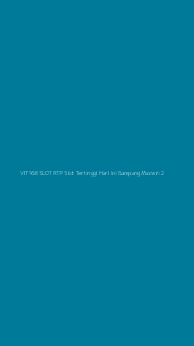 Tampilan Antarmuka Aplikasi Vit168 Slot Rtp Slot Tertinggi Hari Ini Gampang Maxwin - 2