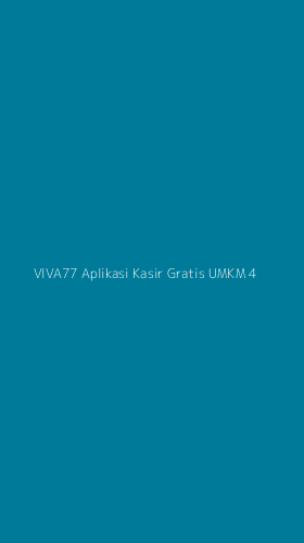 Tampilan Antarmuka Aplikasi Viva77 Aplikasi Kasir Gratis Umkm - 4