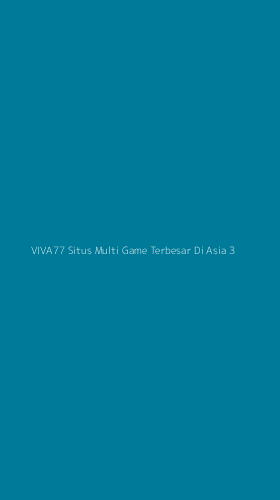 Tampilan Antarmuka Aplikasi Viva77 Situs Multi Game Terbesar Di Asia - 3