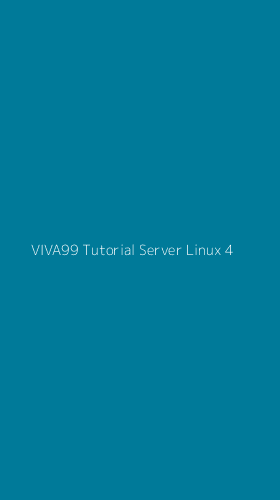 Tampilan Antarmuka Aplikasi Viva99 Tutorial Server Linux - 4