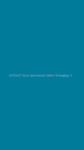 Tampilan Antarmuka Aplikasi Vivoslot Situs Sportsbook Online Terlengkap - 3