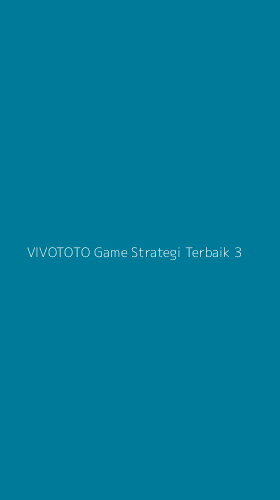 Tampilan Antarmuka Aplikasi Vivototo Game Strategi Terbaik - 3