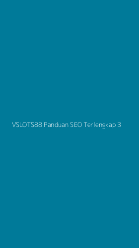 Tampilan Antarmuka Aplikasi Vslots88 Panduan Seo Terlengkap - 3