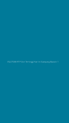 Tampilan Antarmuka Aplikasi Vslots88 Rtp Slot Tertinggi Hari Ini Gampang Maxwin - 1