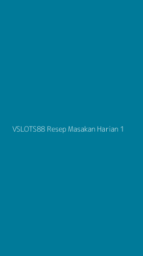 Tampilan Antarmuka Aplikasi Vslots88 Resep Masakan Harian - 1