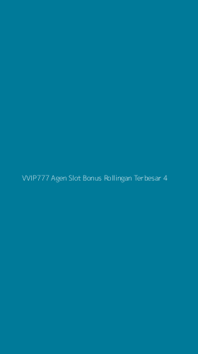Tampilan Antarmuka Aplikasi Vvip777 Agen Slot Bonus Rollingan Terbesar - 4