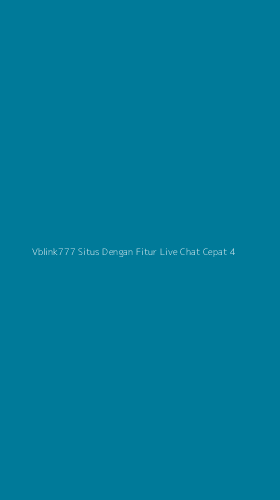 Tampilan Antarmuka Aplikasi Vblink777 Situs Dengan Fitur Live Chat Cepat - 4