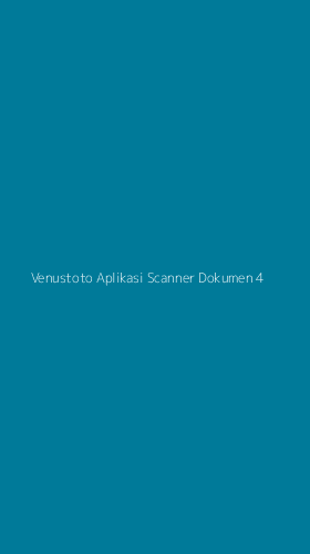 Tampilan Antarmuka Aplikasi Venustoto Aplikasi Scanner Dokumen - 4