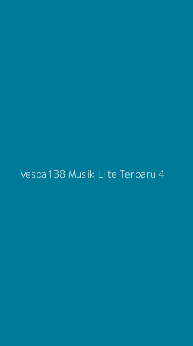 Tampilan Antarmuka Aplikasi Vespa138 Musik Lite Terbaru - 4