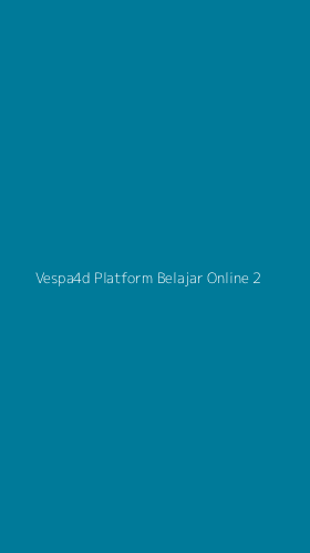 Tampilan Antarmuka Aplikasi Vespa4d Platform Belajar Online - 2