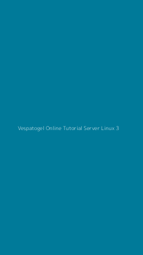 Tampilan Antarmuka Aplikasi Vespatogel Online Tutorial Server Linux - 3