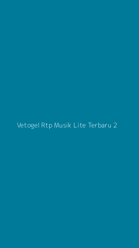 Tampilan Antarmuka Aplikasi Vetogel Rtp Musik Lite Terbaru - 2