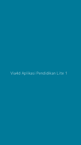 Tampilan Antarmuka Aplikasi Via4d Aplikasi Pendidikan Lite - 1