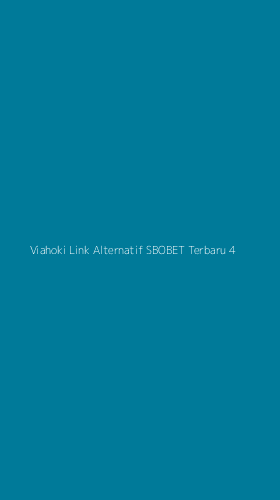Tampilan Antarmuka Aplikasi Viahoki Link Alternatif Sbobet Terbaru - 4