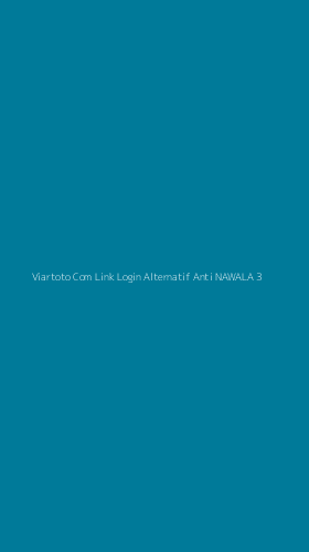 Tampilan Antarmuka Aplikasi Viartoto Com Link Login Alternatif Anti Nawala - 3