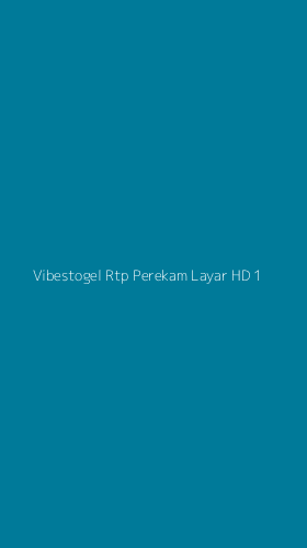 Tampilan Antarmuka Aplikasi Vibestogel Rtp Perekam Layar Hd - 1
