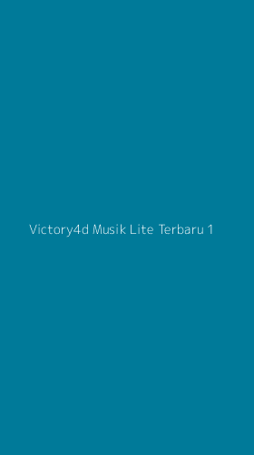 Tampilan Antarmuka Aplikasi Victory4d Musik Lite Terbaru - 1