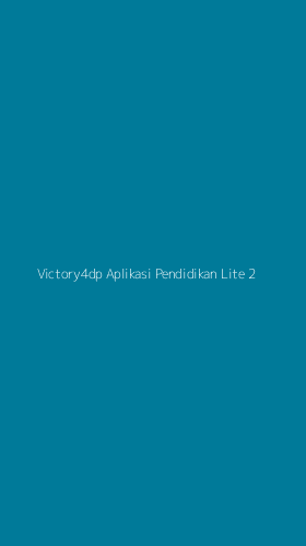 Tampilan Antarmuka Aplikasi Victory4dp Aplikasi Pendidikan Lite - 2
