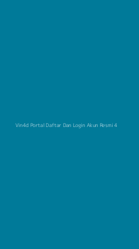 Tampilan Antarmuka Aplikasi Vin4d Portal Daftar Dan Login Akun Resmi - 4