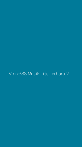 Tampilan Antarmuka Aplikasi Vinix388 Musik Lite Terbaru - 2