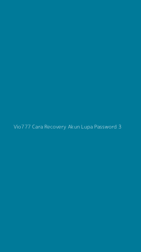 Tampilan Antarmuka Aplikasi Vio777 Cara Recovery Akun Lupa Password - 3