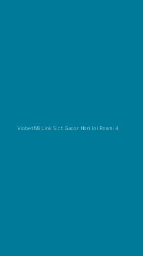 Tampilan Antarmuka Aplikasi Viobet88 Link Slot Gacor Hari Ini Resmi - 4