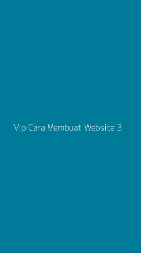 Tampilan Antarmuka Aplikasi Vip Cara Membuat Website - 3