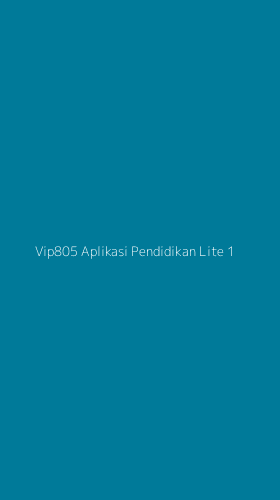 Tampilan Antarmuka Aplikasi Vip805 Aplikasi Pendidikan Lite - 1