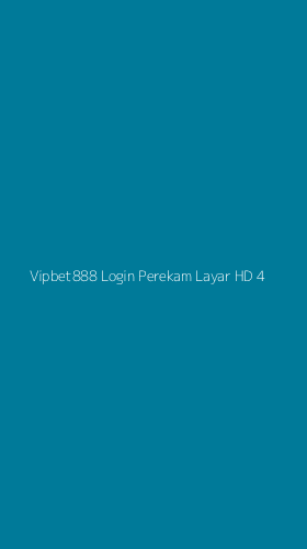 Tampilan Antarmuka Aplikasi Vipbet888 Login Perekam Layar Hd - 4