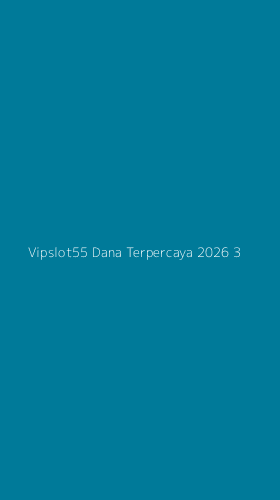 Tampilan Antarmuka Aplikasi Vipslot55 Dana Terpercaya 2026 - 3