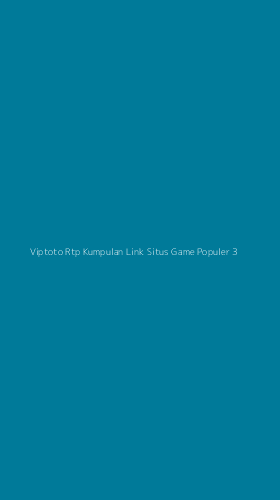 Tampilan Antarmuka Aplikasi Viptoto Rtp Kumpulan Link Situs Game Populer - 3
