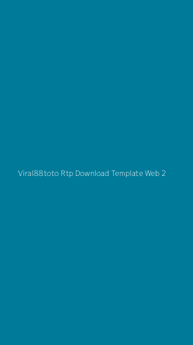 Tampilan Antarmuka Aplikasi Viral88toto Rtp Download Template Web - 2
