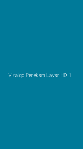 Tampilan Antarmuka Aplikasi Viralqq Perekam Layar Hd - 1
