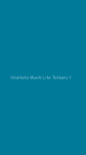 Tampilan Antarmuka Aplikasi Viraltoto Musik Lite Terbaru - 1