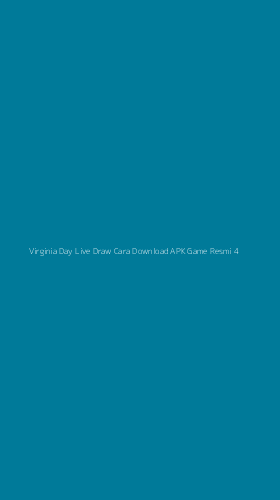 Tampilan Antarmuka Aplikasi Virginia Day Live Draw Cara Download Apk Game Resmi - 4